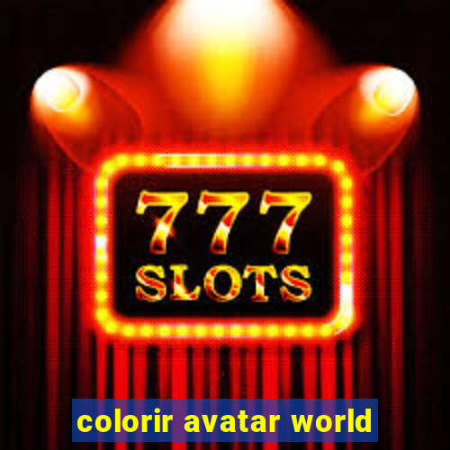 colorir avatar world